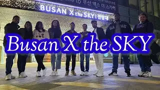 Busan X the Sky Tower | Hanch Journey #travel #entertainment #korea #viral #fyp #fun #HanchJourney