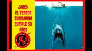 Jaws: 50 a&ntilde;os de terror en libros, cine, videojuegos y coleccionables