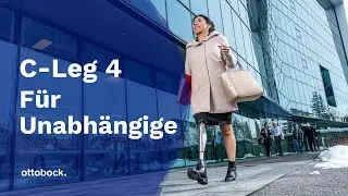 C-Leg 4 - Für Unabhängige | Ottobock