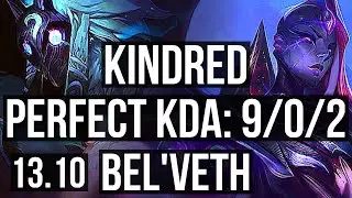 KINDRED vs BEL'VETH (JNG) | 9/0/2, 66% winrate, Legendary | KR Master | 13.10