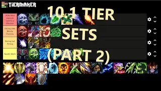 THE LAST 6 CLASSES! | 10.1 Tier Sets (Part 2)