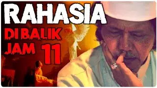 Rahasia dan Kedahsyatan di Balik Jam 11 Malam - Cak Nun