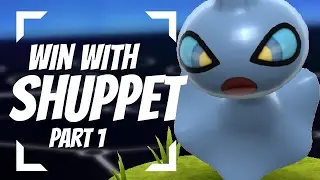 How to win with Shuppet! See it's strength and speed!