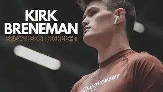 KIRK BRENEMAN | BROWN BELT HIGHLIGHT  (2021-2022)