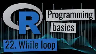 R programming - While loop
