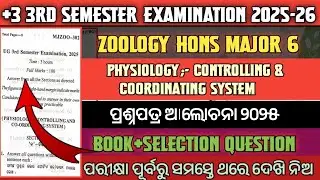 +3 3rd Sem Zoology Hons Major 6 Question Paper Discussion 2025 !! physiology contr & coor system !!