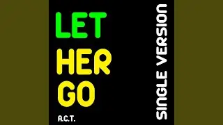 Let Her Go