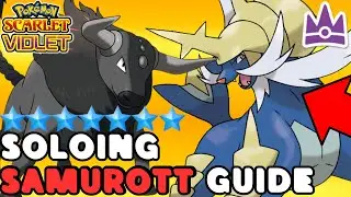 BEST 7 Star SAMUROTT SOLO BUILDS Guide for Pokemon Scarlet and Violet