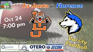 La Junta @ Florence - Varsity Football - October 24, 2025