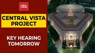 Delhi HC To Hear Plea On Central Vista Project Tomorrow | Breaking