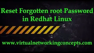 Reset Forgotten root Password in Redhat Linux