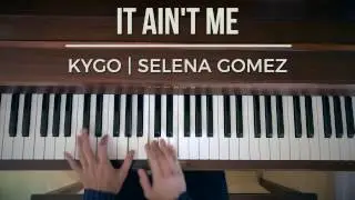 It Ain't Me | Kygo, Selena Gomez | Piano Cover by Reservations