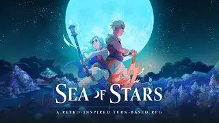 Sea of Stars Trailer &ndash; Rescore