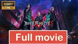 Devil May Cry 5 - Game Movie (All Cutscenes) ITA