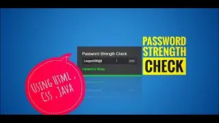 Password Strength Check Using CSS , Html, Java || By Coding Is Awesome