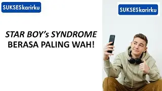 Mengenal Star Boy Syndrome: Ciri, Penyebab, dan Dampaknya pada anak -Remaja