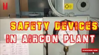 Safety Devices in Marine Aircon Plant