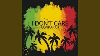 I Don't Care