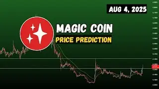 MAGIC coin price prediction and Solid pump?  Magic Crypto Aug 4, 2025