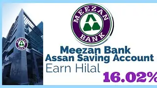 Earn Hilal Profit From Meezan Bank | Assan Saving Account | Earn From Islamic Bannking.