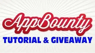 AppBounty Tutorial & GIVEAWAY - Earn & Win Free Gift Cards!