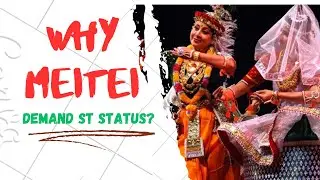 Why we Meitei/Meetei Demand ST status.