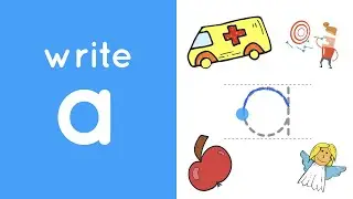 Letter A | Write lowercase letter A | Phonics alphabet writing lesson