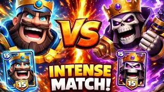 🔥 INTENSE CLASH ROYALE MATCH | LEVEL 15 BATTLE 🔥