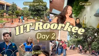 IIT Roorkee Vlog || Thomso Day 2🎀✨