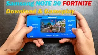 Samsung Galaxy Note 20 Download & Gameplay FORTNITE
