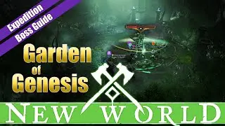 Garden Of Genesis (Fast) Boss Guide - New World