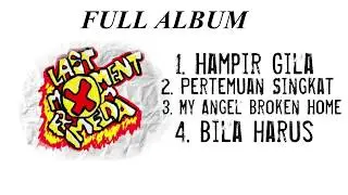 LAST MOMENT FROM IMELDA FULL ALBUM