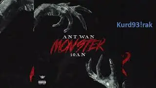 Antwan ft. 10an - Monster (Lyrics   beskrivning)