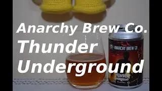 Anarchy Brew Co  Thunder Underground PL