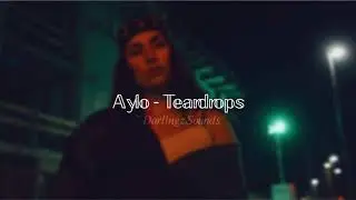 𝐴𝑦𝑙𝑜-𝑇𝑒𝑎𝑟𝑑𝑟𝑜𝑝𝑠 (𝑠𝑙𝑜𝑤𝑒𝑑 + 𝑟𝑒𝑣𝑒𝑟𝑏)