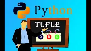 How to use Tuples in Python | Learn Python Programming | தமிழ்
