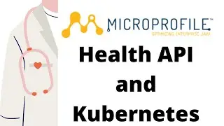 #DevX Tip: #5 : MicroProfile Health API and Kubernetes