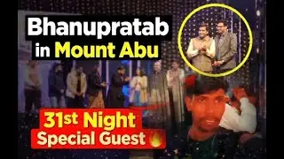 Mount Abu New Year Celebration 🎉 | 31st Night Full Masti | 2025&ndash;26 // Bollywood star Bhanuparatab