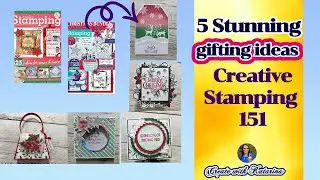 5 Creative Christmas Projects with Creative Stamping 151✨Gift Ideas using @craftingwithphillmartin 🎁