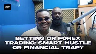 Betting or Forex Trading: Smart Hustle or Financial Trap?