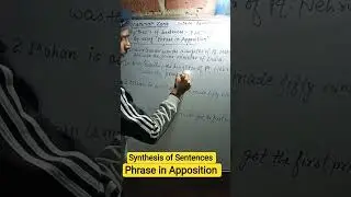 Synthesis of Sentences #phrase in Apposition #shorts #grammarcourse #english #howtolearnenglish