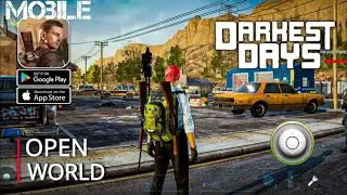 DARKEST DAYS Mobile Game Open World Full Gameplay HINDI 