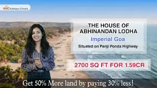 The Imperial Goa - The House of Abhinandan Lodha Plots Goa