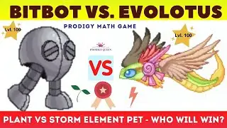 PRODIGY MATH GAME |  BITBOT VS EVOLOTUS LEVEL 100 PET BATTLE in PRODIGY.