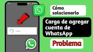 C&oacute;mo solucionar el problema de carga al iiciar sei&oacute;n en WhatsApp (2025) | WhatsApp no ​​inicia sesi&oacute;