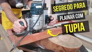 O segredo para PLAINAR bolachas de MADEIRA grossa com a TUPIA + Gabarito
