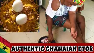HOW TO MAKE AUTHENTIC GHANAIAN FOOD &lsquo;ETOR&rsquo;| GHANAIAN CULTURE (FOOD)