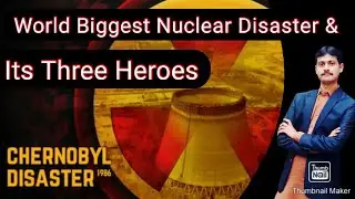 #Motivational_Story 2 #Informational_Story |  world biggest nuclear diaster | #Chernobyl1986 | JTP |