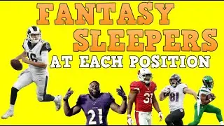 Fantasy Football Sleepers 2020 | 7 MUST HAVE PLAYERS