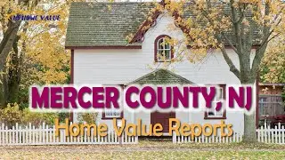 Mercer County NJ Real Estate CMA Property Appraisal | US Home Value